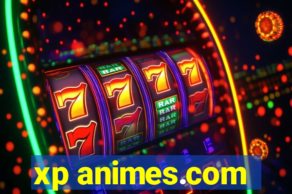 xp animes.com